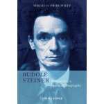 Rudolf Steiner, Fragment of a Spiritual Biography Prokofieff Sergei O.Paperback