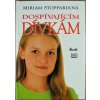 Kniha Dospívajícím dívkám - Miriam Stoppard