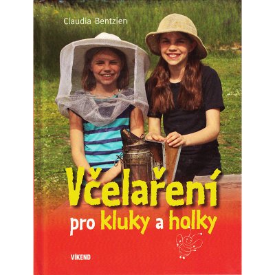 Včelaření pro kluky a holky – Zbozi.Blesk.cz