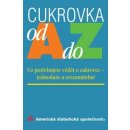 Cukrovka od A do Z