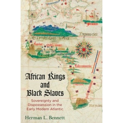 African Kings and Black Slaves – Hledejceny.cz
