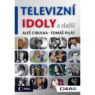 Televizní idoly - Cibulka Aleš, Pilát Tomáš – Zboží Mobilmania