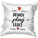 Nekupto Polštář Domov plný lásky Sladký domov 30x30 – Hledejceny.cz