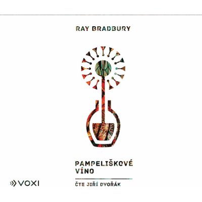 Pampeliškové víno - Ray Bradbury – Zboží Mobilmania