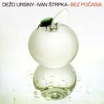 URSINY DEZO - BEZ POCASIA LP – Zboží Mobilmania