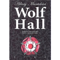 Wolf Hall - Mantelová, Hilary, Pevná vazba vázaná