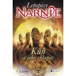 NARNIE - Kůň a jeho chlapec – Hledejceny.cz