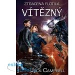 Vítězný. Ztracená flotila 6 - Jack Campbell - Fantom Print – Hledejceny.cz