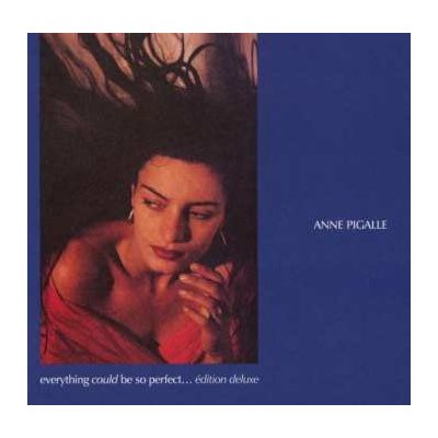 Anne Pigalle - Everything Could Be So Perfect… - Édition Deluxe CD – Zboží Mobilmania