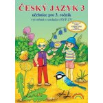 Český jazyk 3 – učebnice – Hledejceny.cz