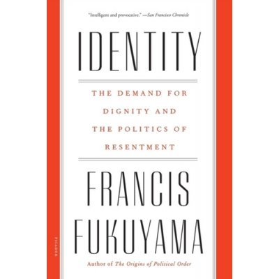 Identity - Francis Fukuyama – Zboží Mobilmania