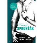 Vášnivý sprosťák - Christina Laurenová – Hledejceny.cz