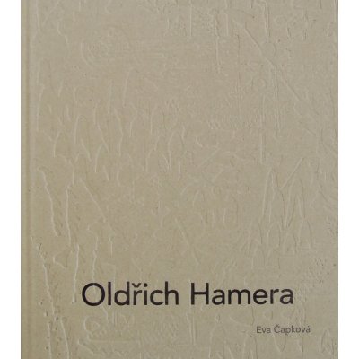 Oldřich Hamera – Čapková Eva