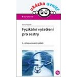 Fyzikální vyšetření pro sestry - Marie Nejedlá – Sleviste.cz