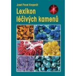 Lexikon léčivých kamenů - Kreperát Josef Pavel – Hledejceny.cz