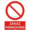 Piktogram ZÁKAZ PARKOVÁNÍ - bezpečnostní tabulka, samolepka A4