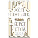 The Great Gatsby and Other Classic Works - Francis Scott Fitzgerald – Hledejceny.cz