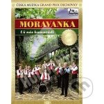 Moravanka: Už nás kamarádi DVD – Zboží Mobilmania