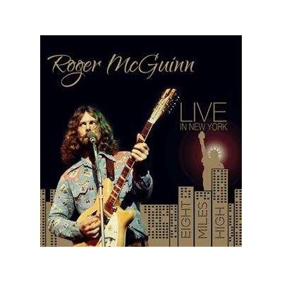 Roger McGuinn - Live In New York - Eight Miles High LP – Zbozi.Blesk.cz