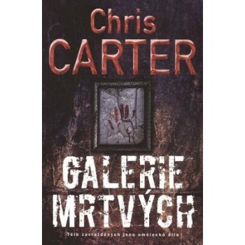 Galerie mrtvých - Chris Carter