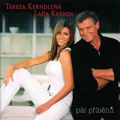 Láďa Kerndl & Tereza Kerndlová - Pár příběhů CD – Hledejceny.cz
