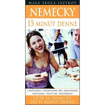 Nemecky 15 minút denne - Sylvia Goulding – Hledejceny.cz