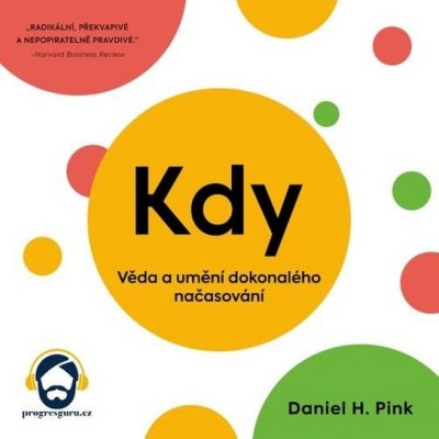 Kdy - Daniel H. Pink – Zbozi.Blesk.cz