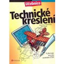  Technické kreslení - učebnice - Kletečka J.,Fořt P.