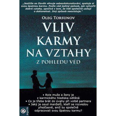 Vliv karmy na vztahy z pohledu véd