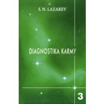 Diagnostika karmy 3 S.N. Lazarev – Hledejceny.cz