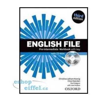 English File Pre-Intermediate Workbook with key + iChecker CD-ROM - Christina Latham-Koenig; Clive Oxenden; Paul Selingson