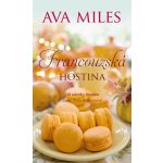 Francouzská hostina - Miles Ava – Zboží Mobilmania