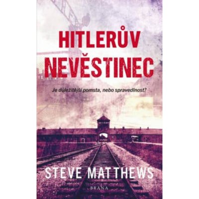 Hitlerův nevěstinec, Steve Matthews – Hledejceny.cz