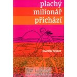 Plachý milionář přichází - Reiner Martin – Hledejceny.cz
