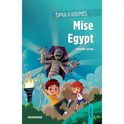 Šipka a Koumes: Mise Egypt - Carolina Laguna – Zboží Mobilmania