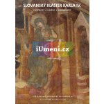 Slovanský klášter Karla IV. - Zbožnost, umění, vzdělanost – Benešovská Klára, Čermák Václav, Kubínová Kateřina, Matoušek Lukáš, Slavický Tomáš – Hledejceny.cz