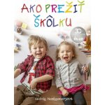 Roky v škôlke - Hedvig Montgomery – Hledejceny.cz