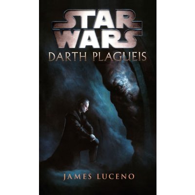 STAR WARS - DARTH PLAGUEIS - Luceno James