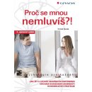 Proč se mnou nemluvíš?!, 2., upravené vydání - Novák Tomáš
