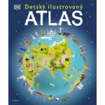 Detský ilustrovaný atlas - autorov – Hledejceny.cz