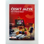 Český jazyk 3 pro střední školy UČ – Hledejceny.cz