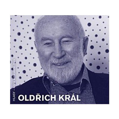 Oldřich Král - Oldřich Král; Oldřich Král