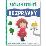 Začínam strihať Rozprávky – Hledejceny.cz