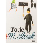 To je M. Sasek – Hledejceny.cz