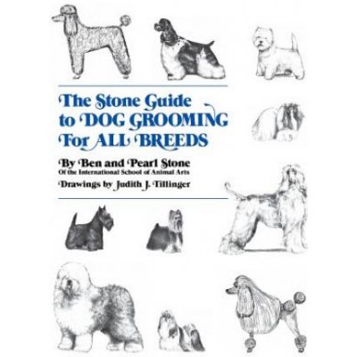 Stone Guide to Dog Grooming for All Breeds – Zboží Mobilmania