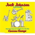 Jack Johnson Curious George - Sing-A-Longs and Lullabies for the Film – Hledejceny.cz