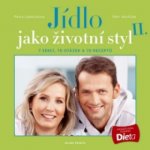 Jídlo jako životní styl II. - Petra Lamschová; Petr Havlíček – Sleviste.cz