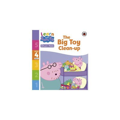 Learn with Peppa Phonics Level 4 Book 1 - The Big Toy Clean-up Phonics Reader – Zboží Mobilmania