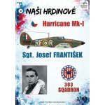 Bestr model Hurricane Mk-I (Josef František) – Zboží Dáma