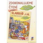 Zdokonalujeme čtení ke Slabikáři, 1. díl – Hledejceny.cz